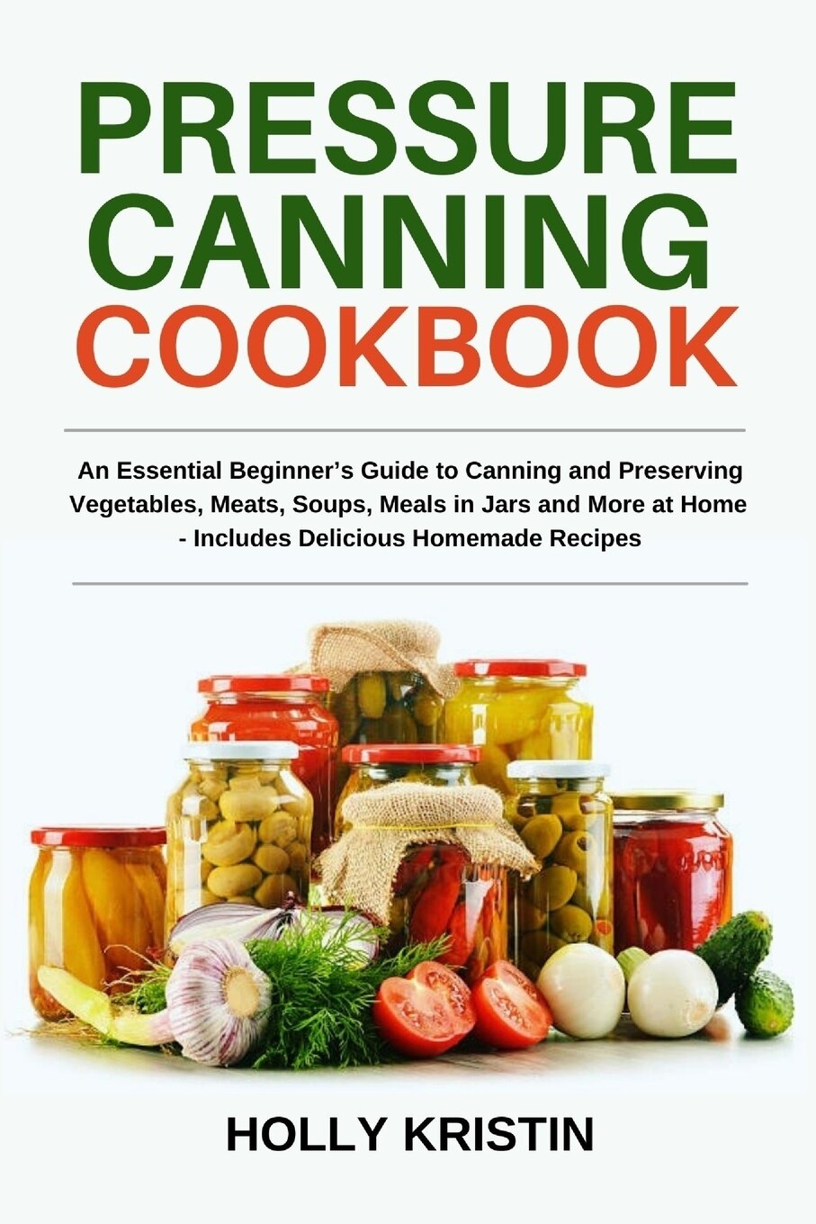 Pressure canner cookbook hotsell
