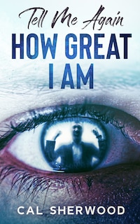 Front cover_Tell Me Again How Great I Am