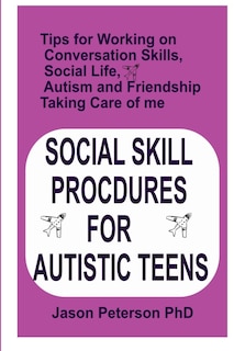 Front cover_Social Skill Procdures for Autistic Teens