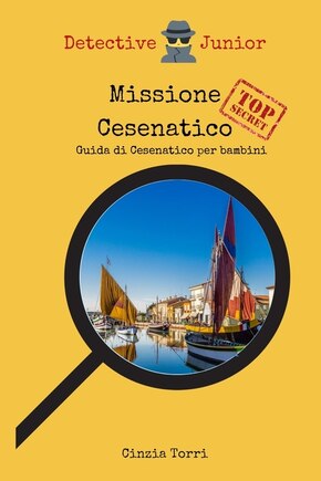 Missione Cesenatico Guida di Cesenatico per bambini