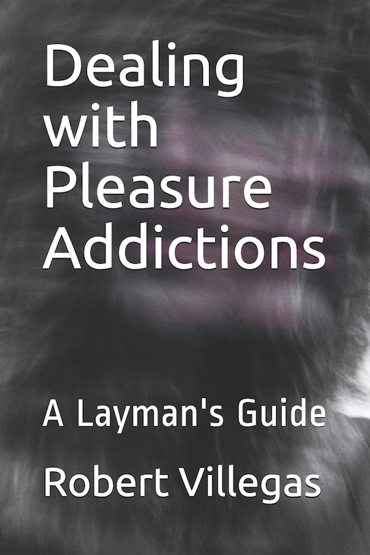 Couverture_Dealing with Pleasure Addictions