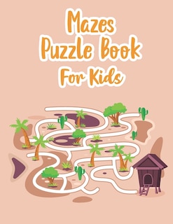 Front cover_Mazes Puzzle Book For Kids