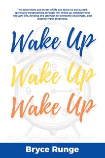 Front cover_Wake Up, Wake Up, Wake Up