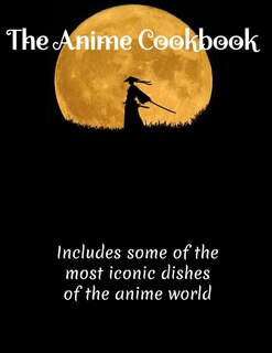 Front cover_The Anime Cookbook
