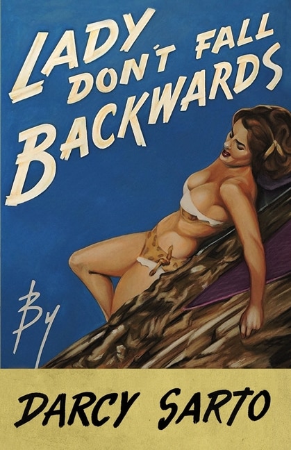Front cover_Lady Don't Fall Backwards