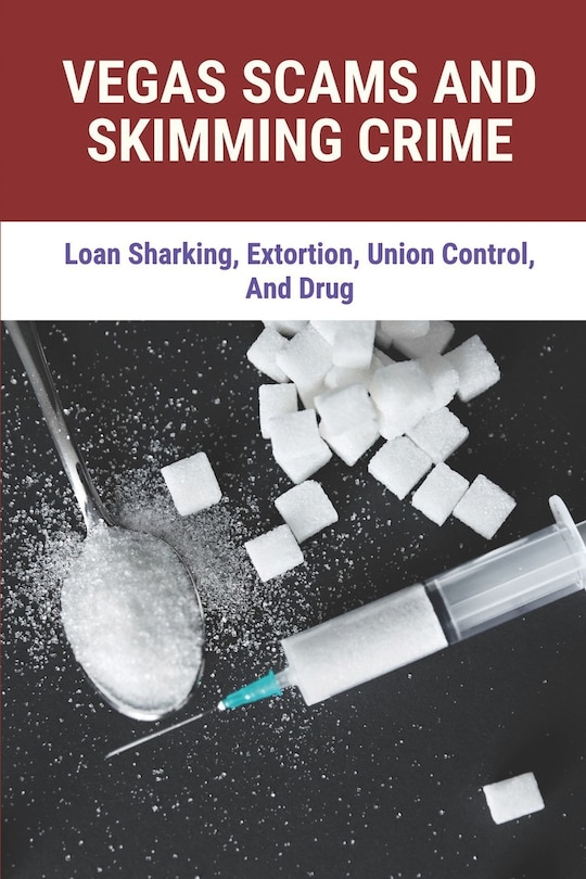 Front cover_Vegas Scams And Skimming Crime