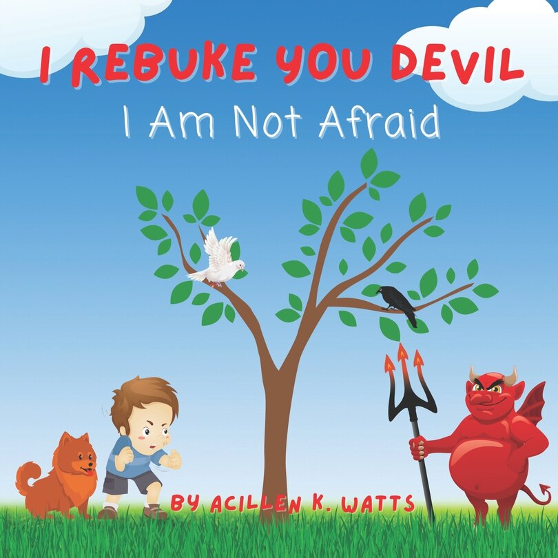 Couverture_I Rebuke You Devil I Am Not Afraid