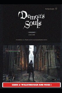 Front cover_Demon's Souls Remake Guide & Walkthrough and MORE !