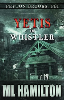 Yetis in Whistler