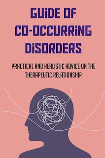 Couverture_Guide Of Co-Occurring Disorders
