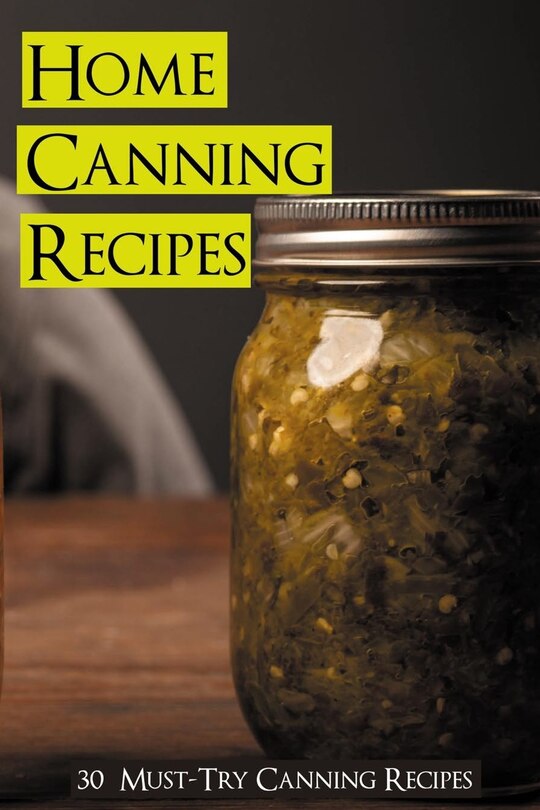 Front cover_Home Canning Recipes