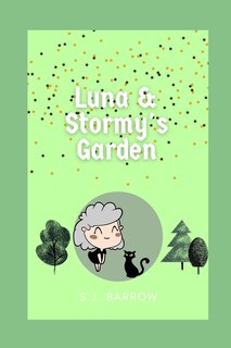 Front cover_Luna and Stormy's Garden