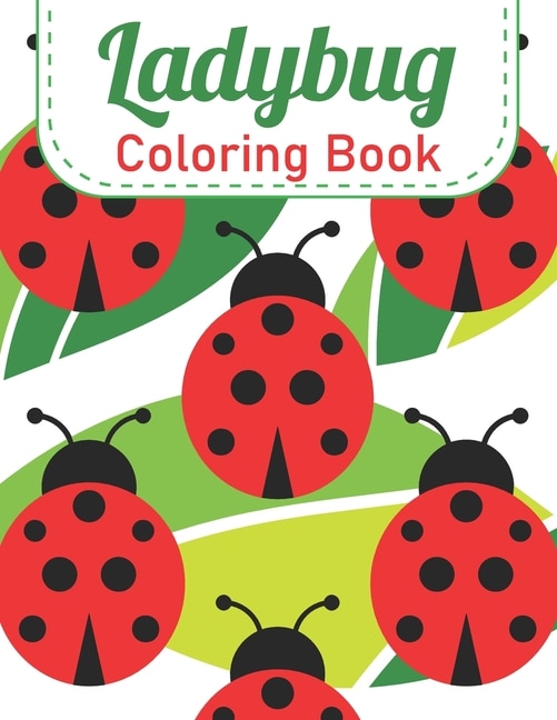 Ladybug Coloring Book: A Fun kids Ladybug coloring Book With 50 Amazing Coloring Pages ( Activity Books For Kids )