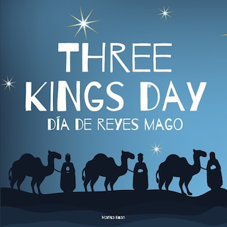 Couverture_Three Kings Day - Día de Reyes Mago