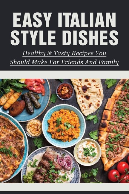 Front cover_Easy Italian Style Dishes