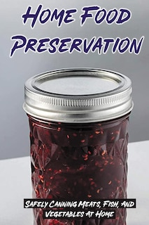 Front cover_Home Food Preservation