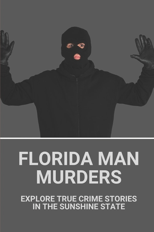 Front cover_Florida Man Murders