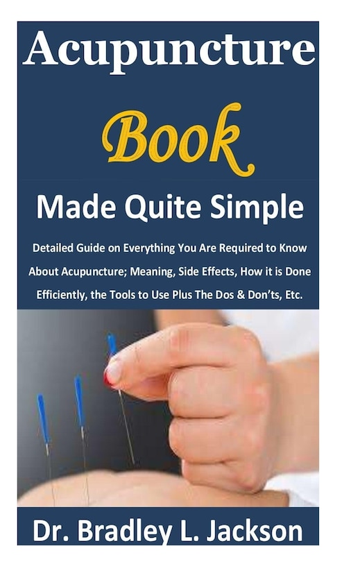 Front cover_Acupuncture Book Made Quite Simple