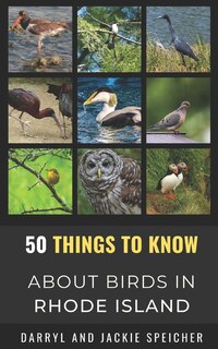 Front cover_50 Things to Know About Birds in the Rhode Island