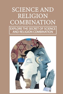 Front cover_Science And Religion Combination