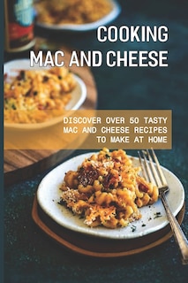 Front cover_Cooking Mac And Cheese