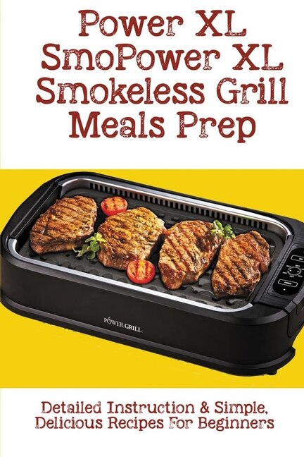 Couverture_Power XL Smokeless Grill Meals Prep