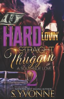Front cover_Hard Lovin' Straight Thuggin' 2