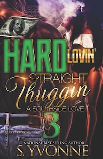 Front cover_Hard Lovin' Straight Thuggin' 3