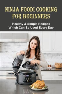 Couverture_Ninja Foodi Cooking For Beginners