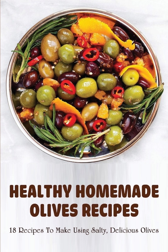 Couverture_Healthy Homemade Olives Recipes