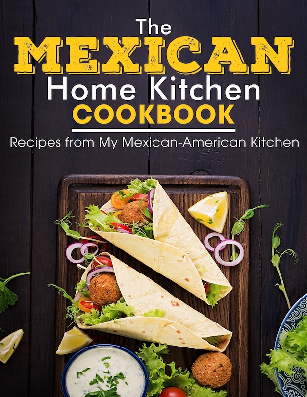 Couverture_The Mexican Home Kitchen