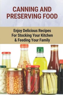 Front cover_Canning And Preserving Food