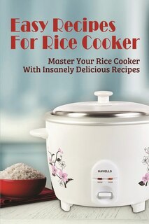 Couverture_Easy Recipes For Rice Cooker