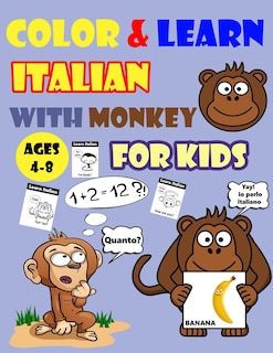 Couverture_Color & Learn Italian with Monkey for Kids Ages 4-8