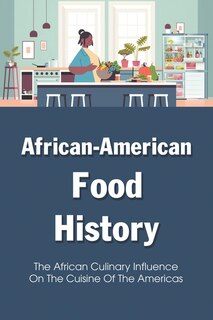 Couverture_African-American Food History
