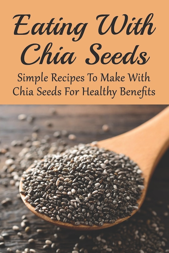 Couverture_Eating With Chia Seeds