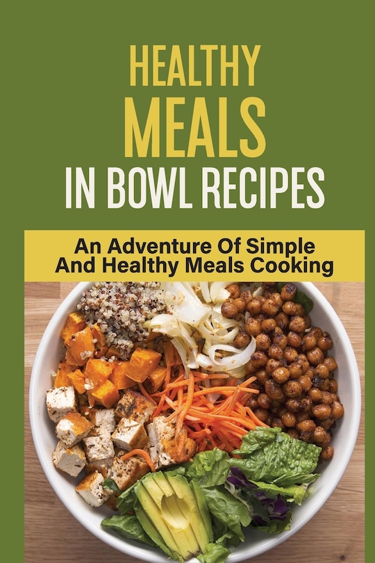 Couverture_Healthy Meals In Bowl Recipes