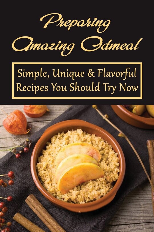 Front cover_Preparing Amazing Oatmeal