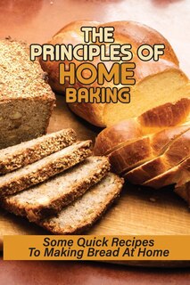Couverture_The Principles Of Home Baking