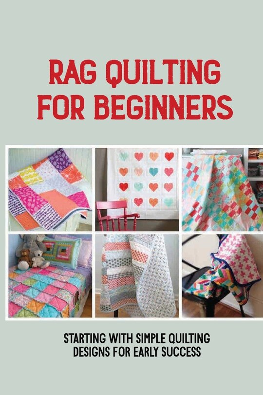 Couverture_Rag Quilting For Beginners