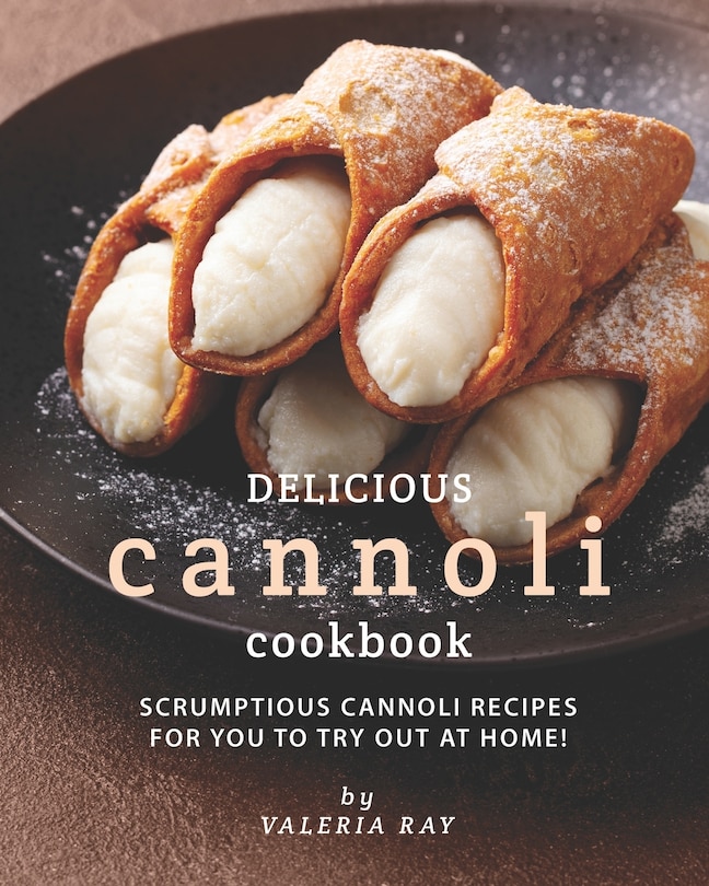 Front cover_Delicious Cannoli Cookbook
