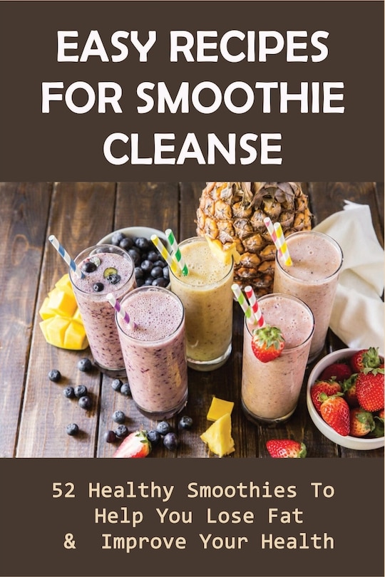 Front cover_Easy Recipes For Smoothie Cleanse