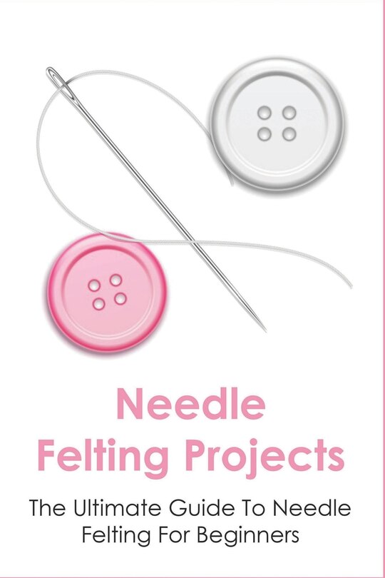 Front cover_Needle Felting Projects
