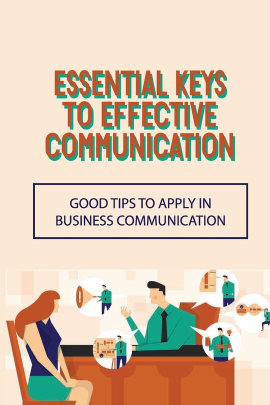 Couverture_Essential Keys To Effective Communication