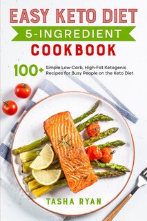 Front cover_Easy Keto Diet 5-Ingredient Cookbook