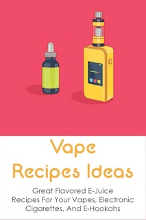 Front cover_Vape Recipes Ideas