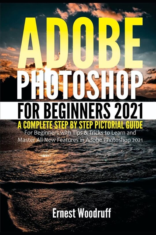 Front cover_Adobe Photoshop for Beginners 2021