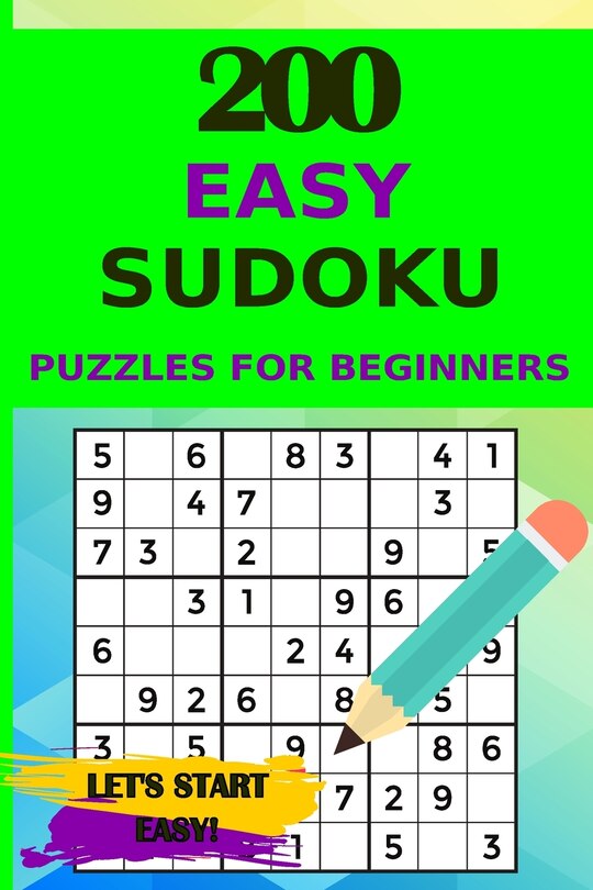 Couverture_200 Easy Sudoku Puzzles for Beginners with Solutions, Let's Start Easy!