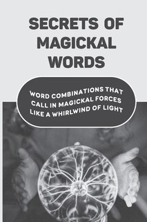 Couverture_Secrets Of Magickal Words