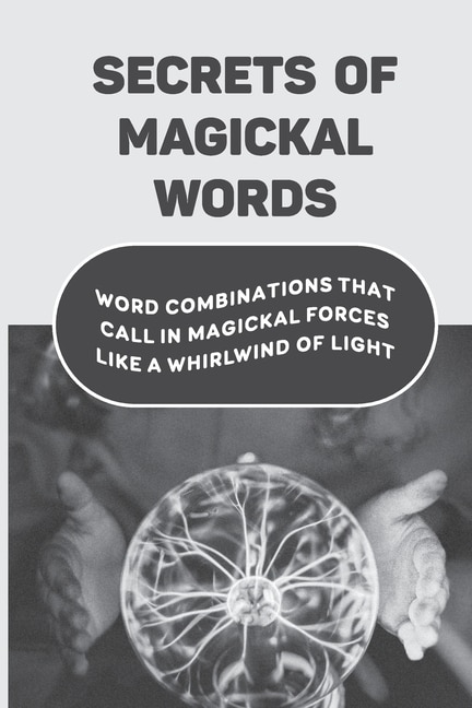 Couverture_Secrets Of Magickal Words